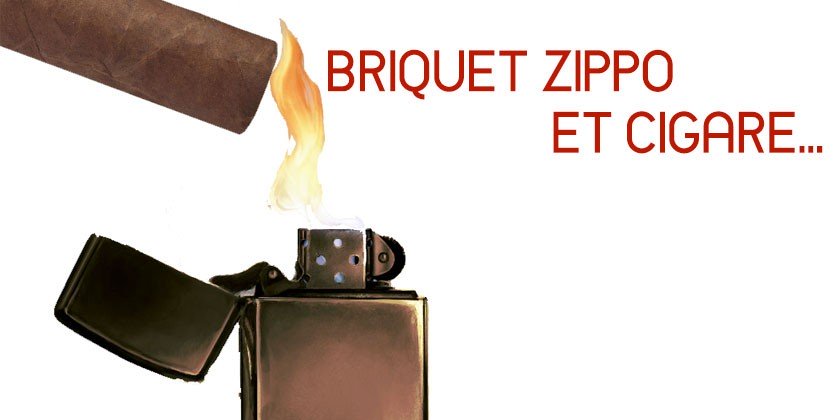 Pourquoi ne pas allumer un cigare avec un briquet Zippo ?